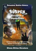 Portada de: Suspéh. Memorias de un expandillero