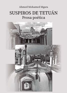 Suspiros de Tetuán. Prosa poética