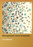 Portada de: ¡Divergencias turco-armenias! Una nueva mirada