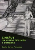 Portada de: Zinfäut. Un mundo de luces y sombras