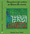 Portada de: Geopolítica del conflicto de Guinea Ecuatorial