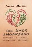 Portada de: Del amor engarzado