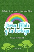 Portada de: Jorca, Male y la tortuga